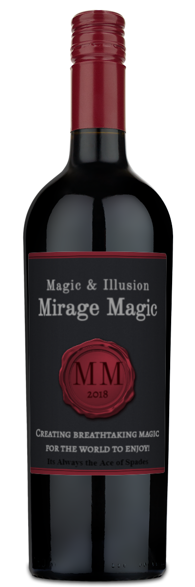 14) Mirage Magic Wine (Custom Label for "OUTS")